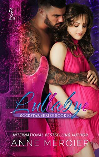 Lullabye (Rockstar #5.5/A Rockstar Series Between the Numbers/Holiday Short Story #2)