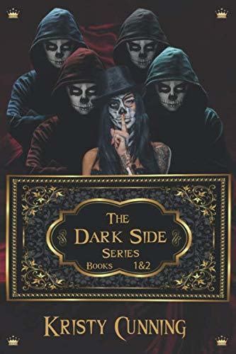Four Psychos & Three Trials (The Dark Side, #1-2)
