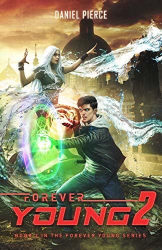 Forever Young 2 (The Ferin Chronicles, #2)