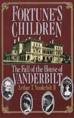 Fortune's Children: The Fall of the House of Vanderbilt