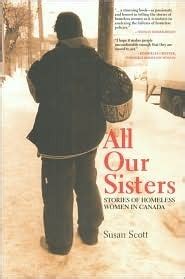 All Our Sisters: Stories of Homeless Women in Canada