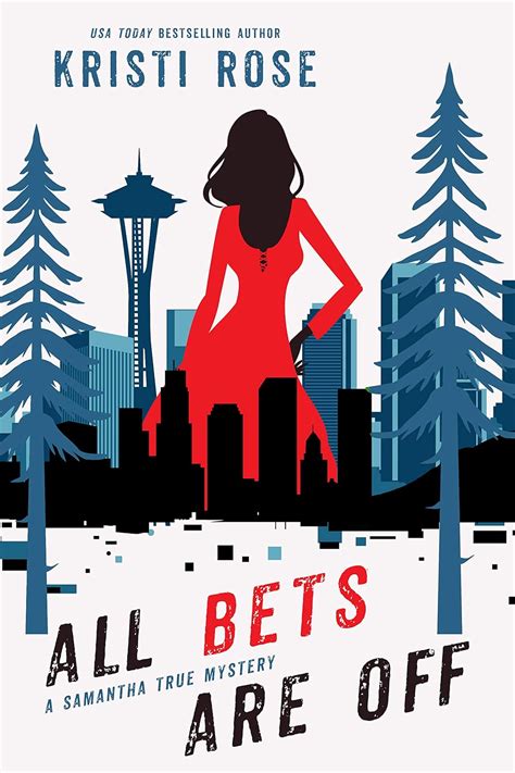 All Bets Are Off (Samantha True Mysteries, #2)