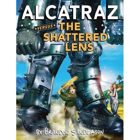 Alcatraz Versus the Shattered Lens (Alcatraz, #4)