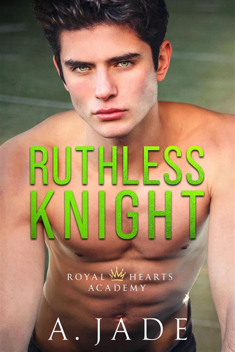 Ruthless Knight (Royal Hearts Academy, #2)