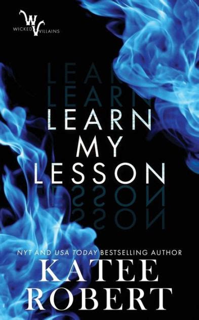 Learn My Lesson (Wicked Villains, #2)