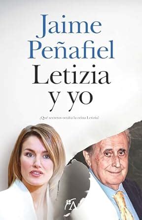 Letizia y yo (Spanish Edition)