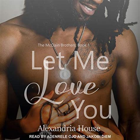 Let Me Love You (McClain Brothers #1)