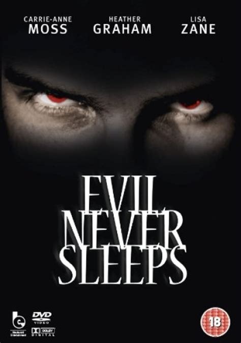 Evil Never Sleeps