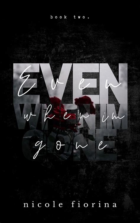 Even When I'm Gone (Stay with Me, #2)