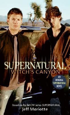 Witch's Canyon (Supernatural, #2)