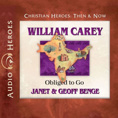 William Carey: Obliged to Go