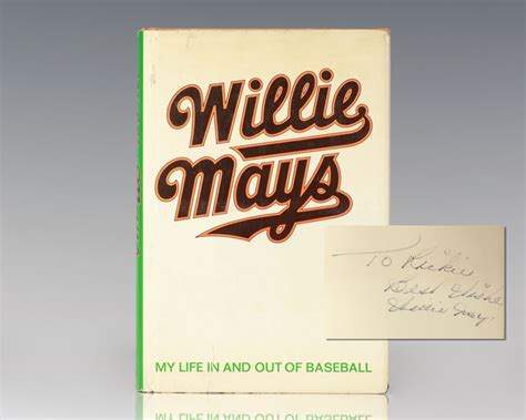 Willie Mays My Life in and Out of Baseball As Told to Charles Einstein