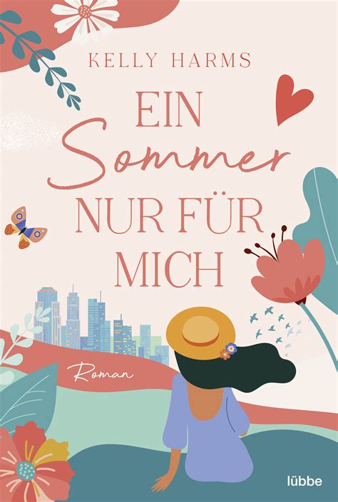 Ein Sommer nur für mich: Roman (German Edition)