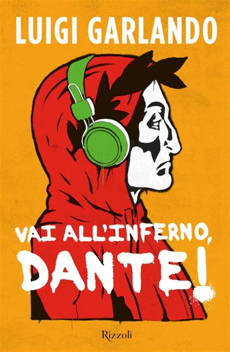 Vai all'Inferno, Dante! (Italian Edition)