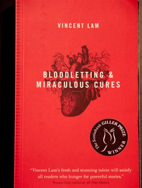 Vincent Lam - Bloodletting and Miraculous Cures : Stories / by Vincent Lam (Random House Books)