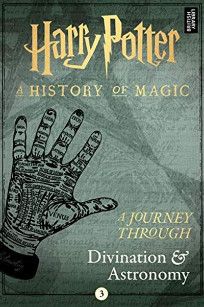 Harry Potter: A Journey Through Divination and Astronomy (Harry Potter: A Journey Through, #3)