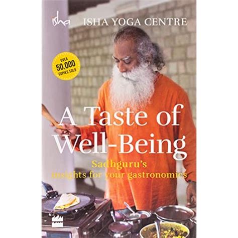 Harper Collins India A Taste of Well-Being: Sadhguru's Insights for Your Gastronomics