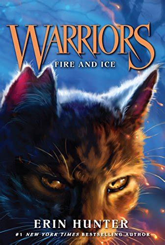 Fire and Ice (Warriors, #2)