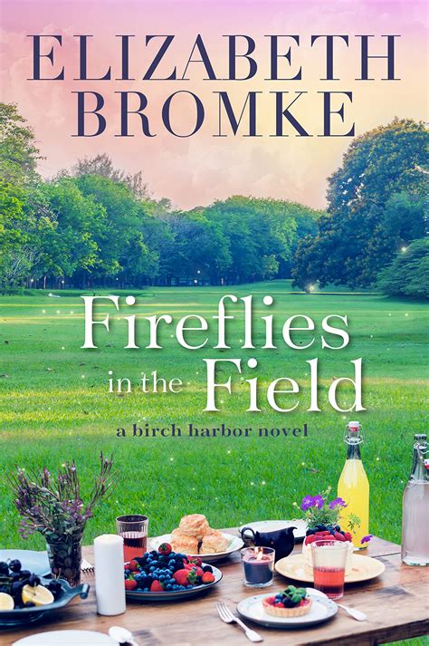 Fireflies in the Field (Birch Harbor, #3)