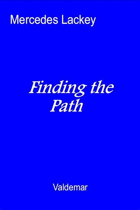 Finding the Path (Valdemar)
