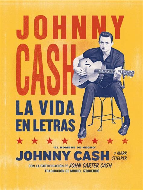 Johnny Cash. La vida en letras: La vida en letras
