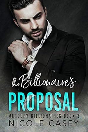 Billionaire Proposal: A Fake Dating Billionaire Romance