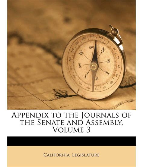 Appendix to the Journals of the Senate and Assembly. Volume Sess. 29, v. 3 (1891) 1891 [Leather Bound]