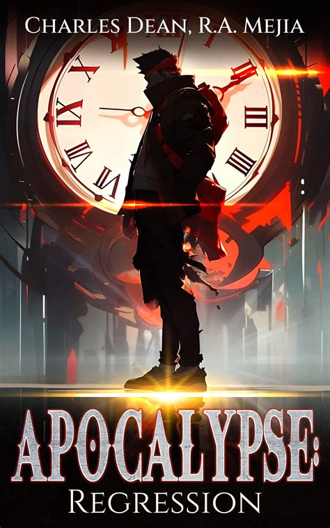 Apocalypse: Regression (Apocalypse: Regression, #1)