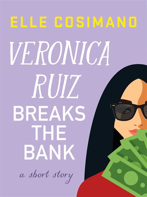 Veronica Ruiz Breaks the Bank (Finlay Donovan, #3.5)