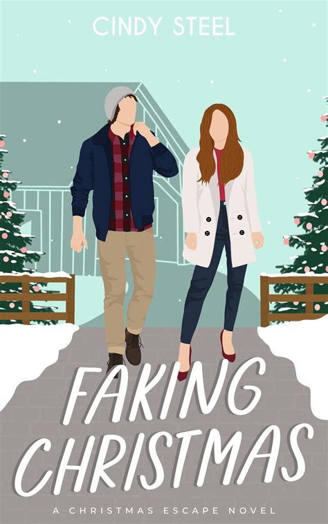 Faking Christmas (Christmas Escape)
