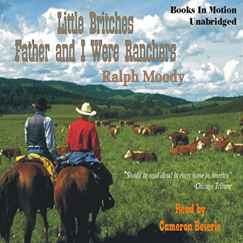 Father and I Were Ranchers (Little Britches, #1)