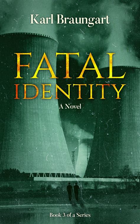 Fatal Identity (Remmich/Miller, #3)
