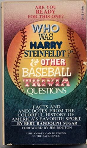 Who Was Harry Steinfeldt? & Other Basball Trivia Questions