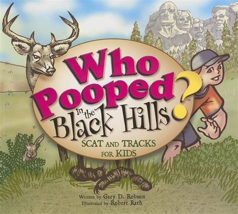 Who Pooped in the Black Hills? - Scat and Tracks for Kids