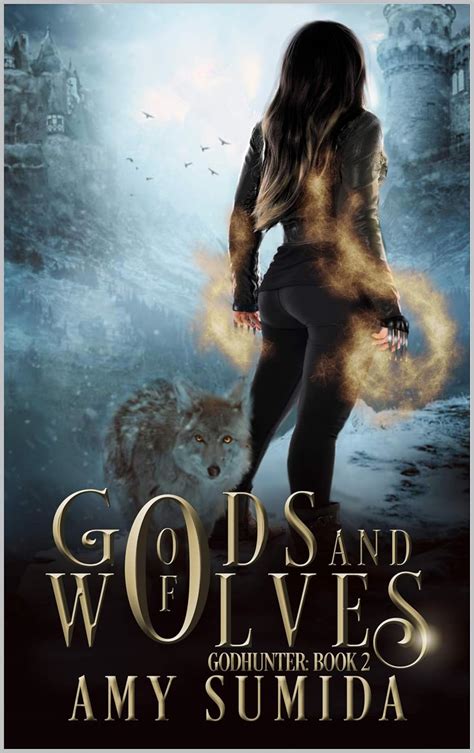 Of Gods and Wolves (The Godhunter #2)