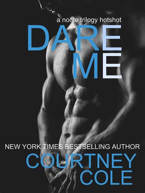 Come To Me (Dare With Me, #3)