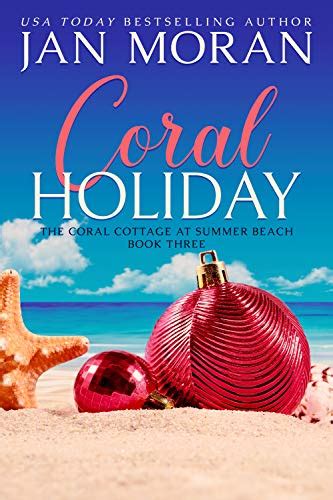 Coral Holiday (Summer Beach: Coral Cottage, #3)