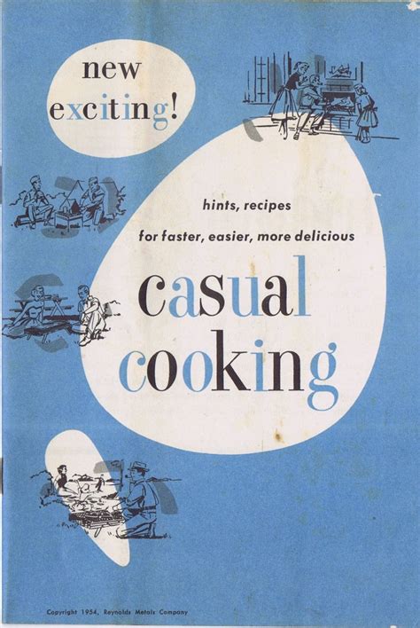 Casual Cooking: 200 Down-To-Earth Recipes for the Way We Live Today