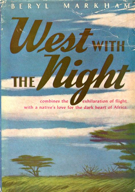 WEST WITH THE NIGHT.