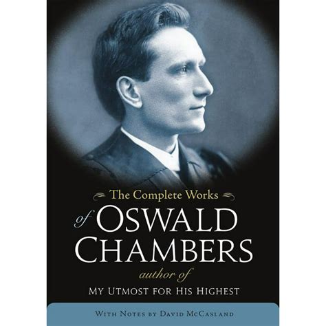 THE Complete Works Of Oswald Chambers (OSWALD CHAMBERS LIBRARY)