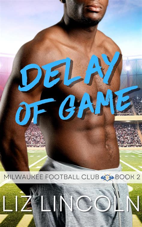 On the Line: A football, single dad, nanny romance (Milwaukee Football Club Book 1)