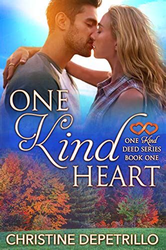 One Kind Heart (One Kind Deed Series, #1)