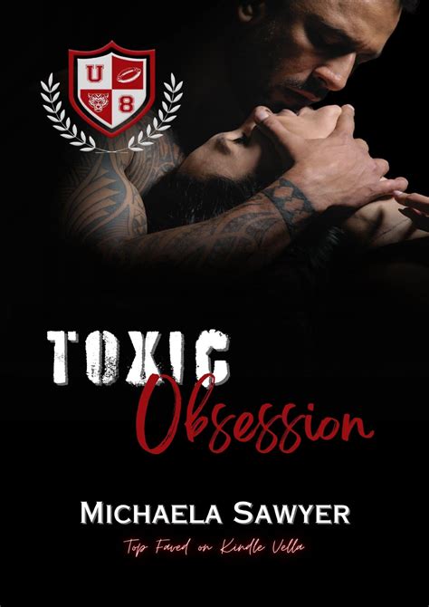 Toxic Obsession (The Untouchable 8, #1)