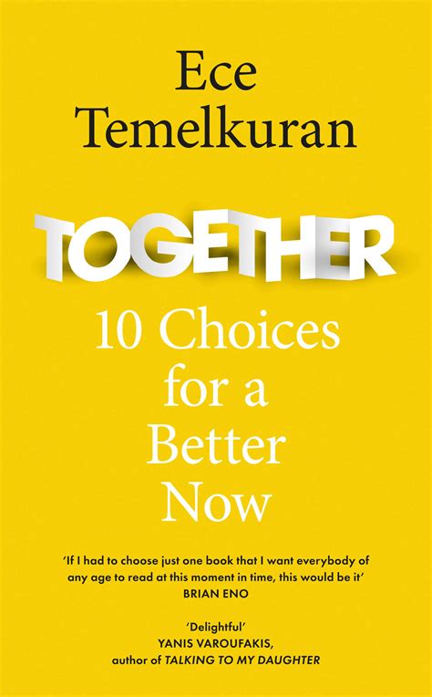 Together: 10 Choices for a Better Now
