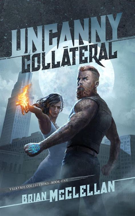 Uncanny Collateral (Valkyrie Collections, #1)