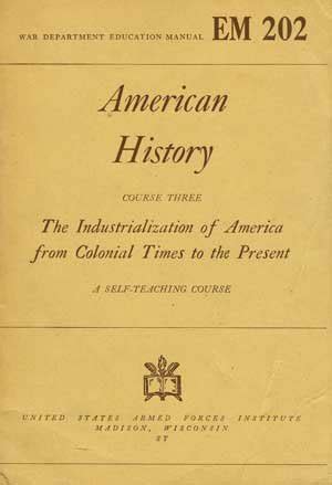 American History: The Rise of American Democracy 1492-1840 (American History, War Department Education Manual, Course One)