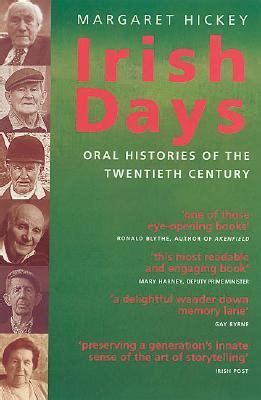 Irish Days: Oral Histories of the Twentieth Century