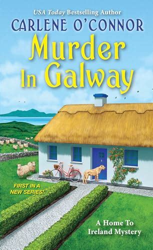 Murder in Galway (Home to Ireland Mystery, #1)