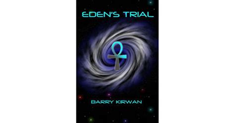 Eden's Trial (Eden Paradox, #2)