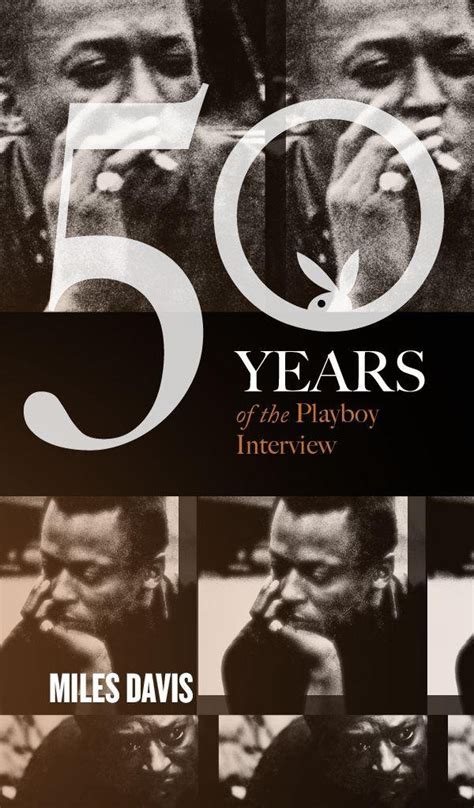 Miles Davis: The Playboy Interview (Singles Classic) (50 Years of the Playboy Interview)